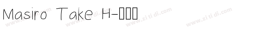 Masiro Take H字体转换